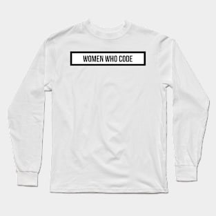 women who code Long Sleeve T-Shirt